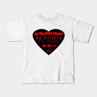 valentine's day I love you in multiple languages Kids T-Shirt